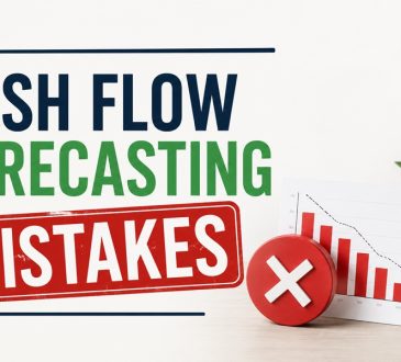 Cash Flow Forecasting Mistakes